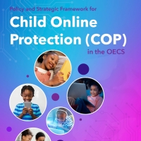 OECS Policy and Strategic Framework for Child Online Protection (COP) in the OECS 